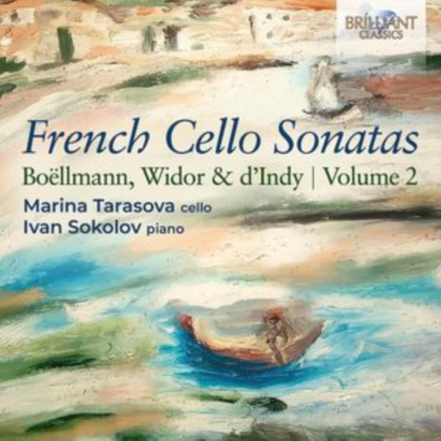 French Cello Sonatas Boellmann / Widor &