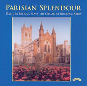 Parisian Splendour / The Organ Of Buckfa