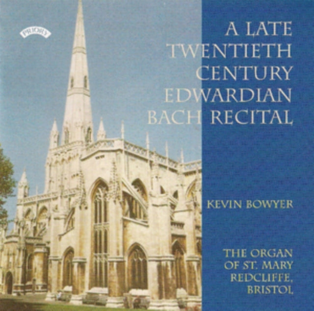 A Late Twentieth Century Edwardian Bach