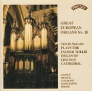 Great European Organs No.15 Lincoln Cath