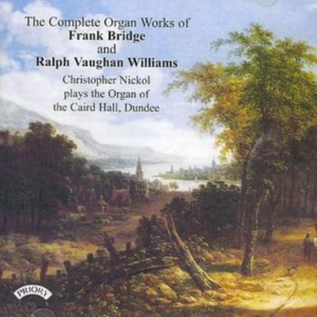 The Complete Organ Works Of Frank Bridge