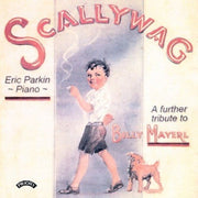 Scallywag - A Further Tribute To Billy M