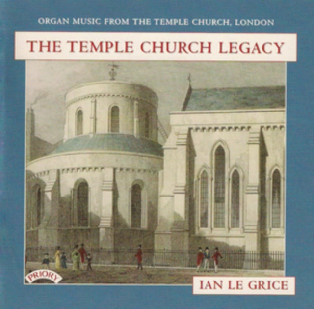 The Temple Church Legacy / Organ Of The