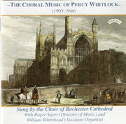 The Choral Music Of Percy Whitlock