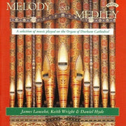 Melody And Medley / The Organ Of Durham