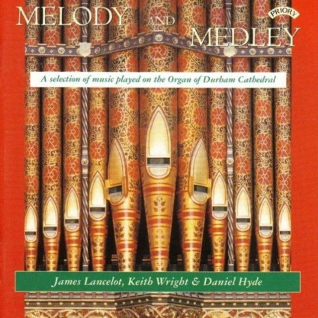 Melody And Medley / The Organ Of Durham