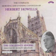 Herbert Howells Complete Morning & Eveni