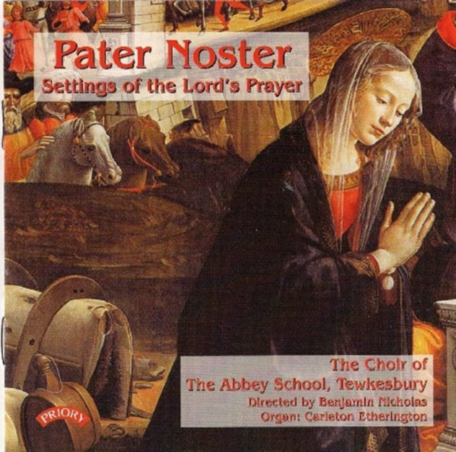 Pater Noster - Settings Of The Lords Pra