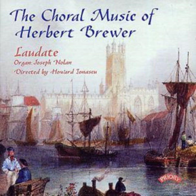 The Choral Music Of Herbert Brewer