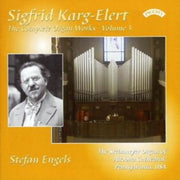 Complete Organ Works Of Sigfrid Karg - E