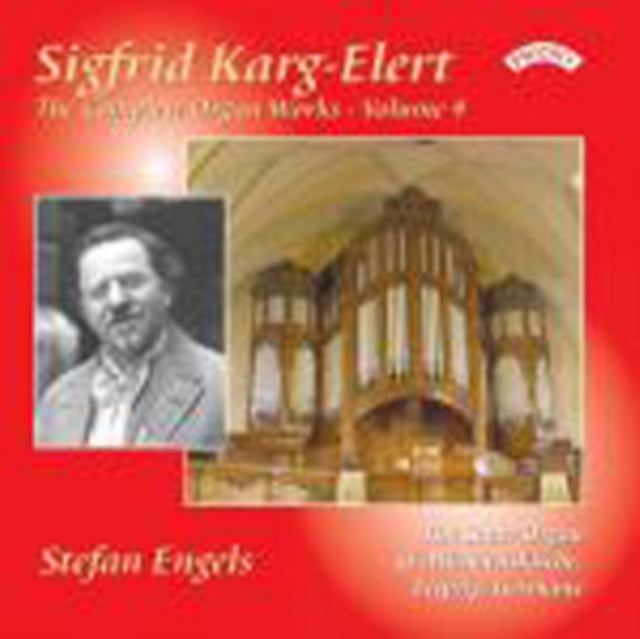 The Complete Organ Works Of Sigfrid Karg