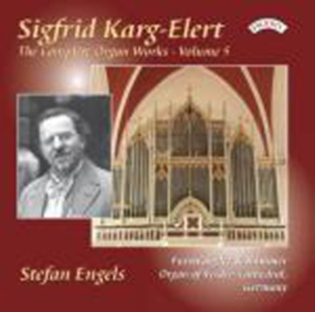 The Complete Organ Works Of Sigfrid Karg