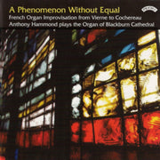 A Phenomenon Without Equal / French Orga