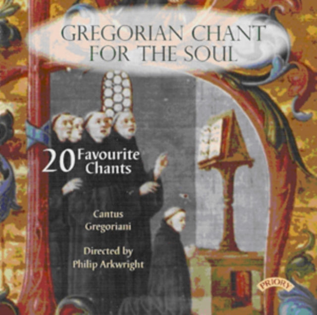 Gregorian Chant For The Soul / 20 Favour