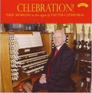 Celebration The Organ Of Exeter Cathedra