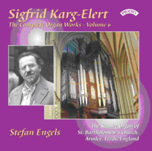 The Complete Organ Works Of Sigfrid Karg