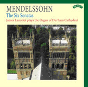 Mendelssohn The Six Sonatas / The Organ