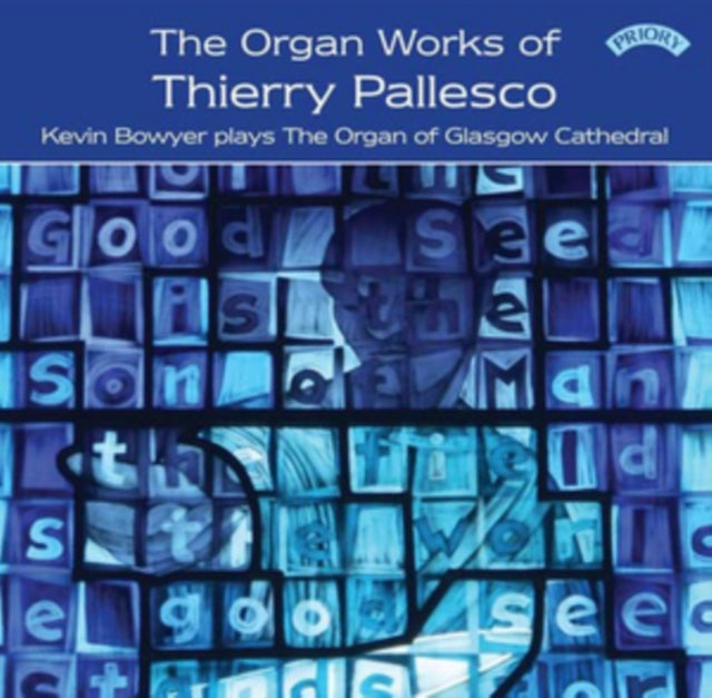 The Organ Works Of Thierry Pallesco / Th