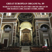 Great European Organs No.89 / The Chichi