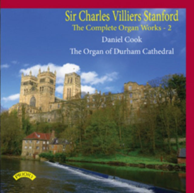 Sir Charles Villiers Stanford The Comple