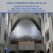 Great European Organs No.96 / The Matz A