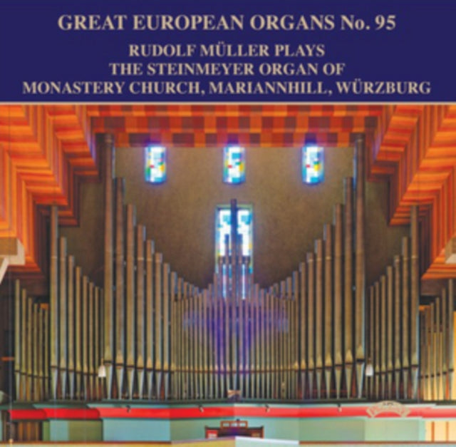 Great European Organs No. 95 The Steinme