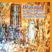 Bravura / The Organ Of Durham Cathedral
