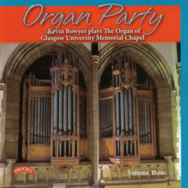 Organ Party - Volume 3 / The Organ Of Gl