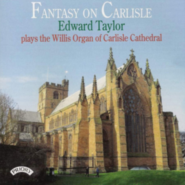 Fantasy On Carlisle / The Willis Organ O