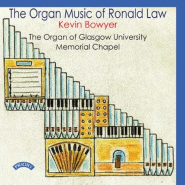 The Organ Music Of Ronald Law The Organ