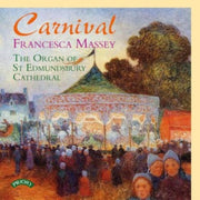 Carnival/ Francesca Massey/the Organ Ofl