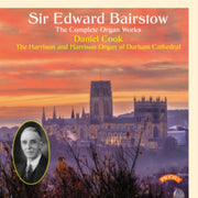 The Complete Organ Works Of Sir Edward W