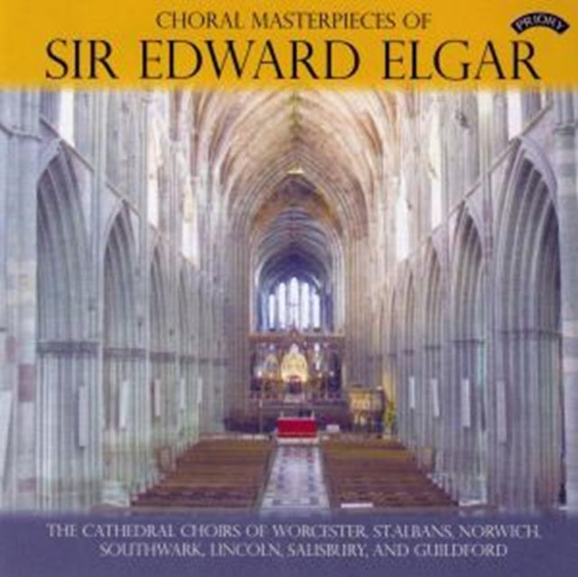 Choral Masterpieces Of Sir Edward Elgar
