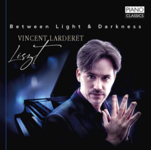 Liszt Between Light & Darkness Piano Wor