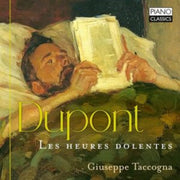 Dupont Les Heures Dolentes