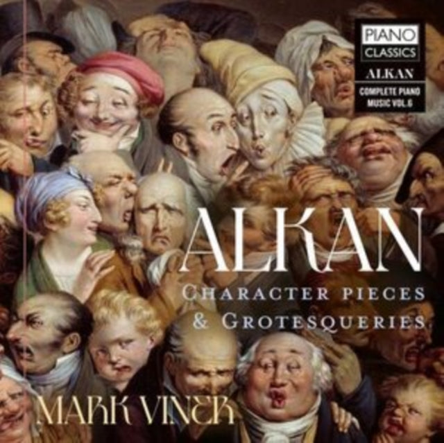 Alkan Character Pieces & Grotesqueries