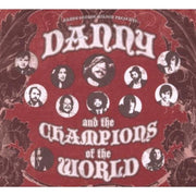 Danny And The Champions Of The World