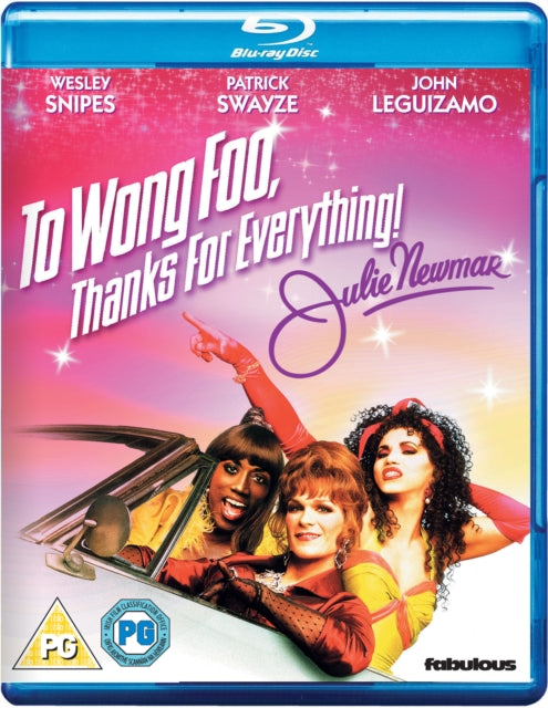 To Wong Foo. Thanks For Everything Julie
