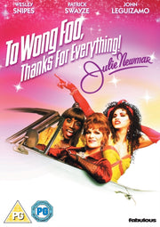 To Wong Foo. Thanks For Everything Julie