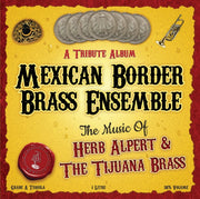 Music Of Herb Alpert & Tijuana