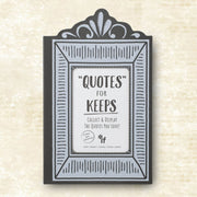 Journals For Life - Quotes For Keeps