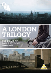 A London Trilogy The Films Of St Eitenne