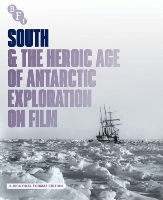 South & The Heroic Age Of Antarctic Expl
