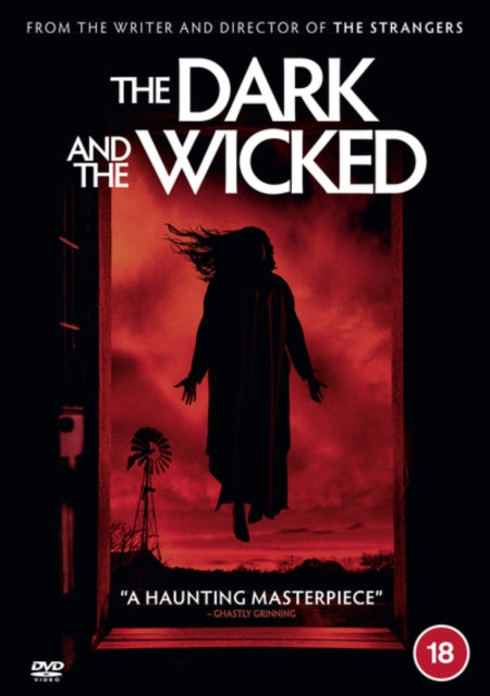 Dark And The Wicked. The