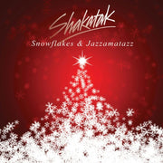 Snowflakes And Jazzamatazz - The Christm