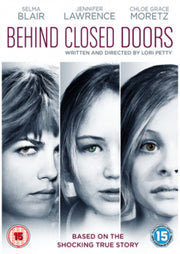 Behind Closed Doors