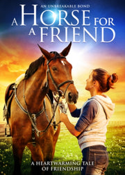 A Horse For A Friend