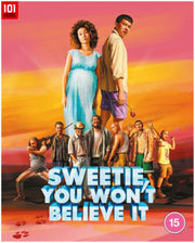 Sweetie. You Wont Believe It