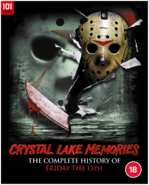 Crystal Lake Memories The Complete Histo