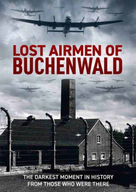Lost Airmen Of Buchenwald